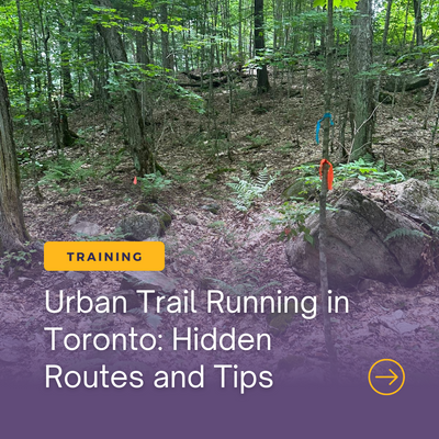 Urban Trail Running in Toronto: Hidden Routes and Tips